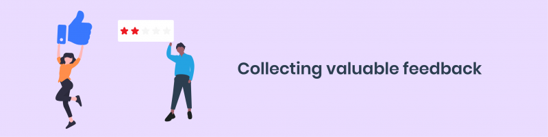 Collecting valuable feedback (1)