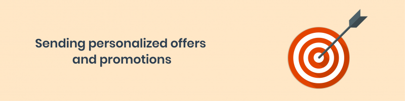 Sending personalized offers and promotions (1)